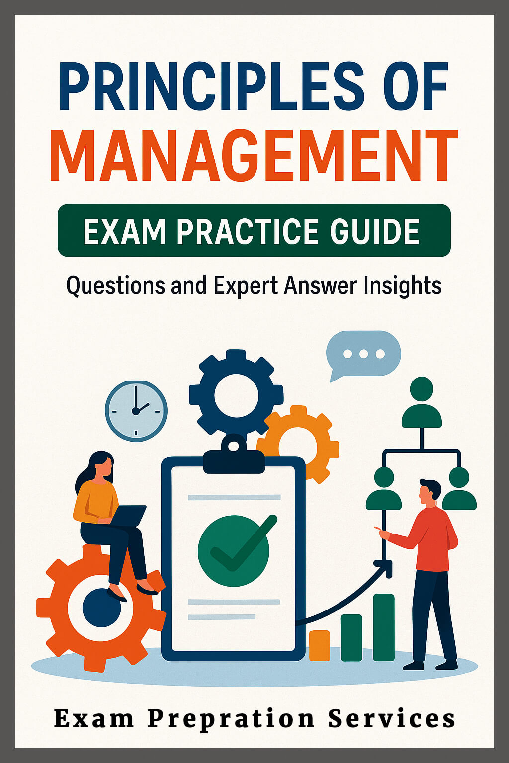 Principles Of Management Revision Guide | The Ultimate Revision For Professionals 1 Principles of Management revision guide