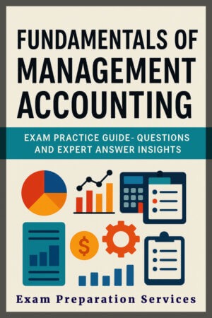 Management accounting exam guide